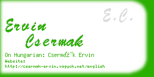 ervin csermak business card